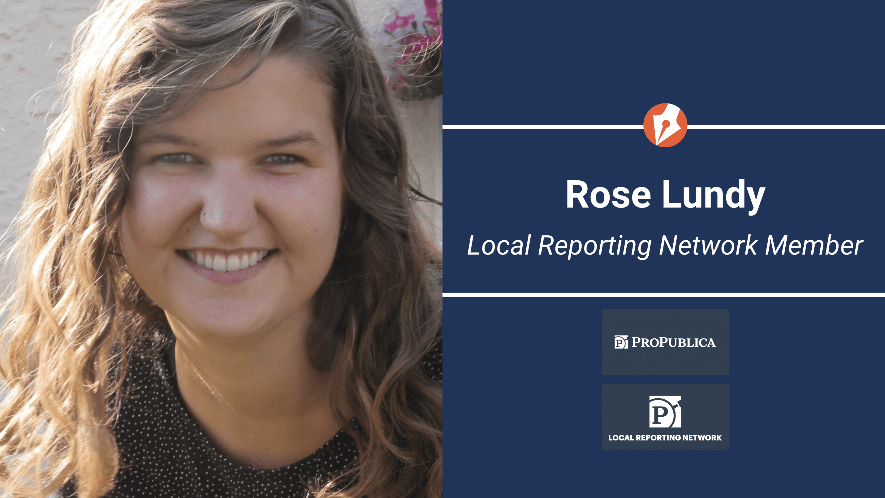 Maine Monitor’s Rose Lundy selected for ProPublica’s Local Reporting Network